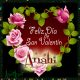Feliz Día de San Valentin…Anahi